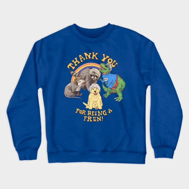 Thank You Fren Crewneck Sweatshirt by Hillary White Rabbit